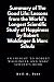 Summary of The Good Life: Lessons from the World's Longest Scientific Study of Happiness by Robert Waldinger and Marc Schulz: An Insight to Robert Waldinger and Marc Schulz’s Book