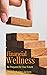 Path to Financial Wellness:...
