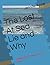 The Lost At Sea Lie and Why: Hanging By Threads: Part One (Volume I)