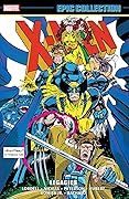 X-Men Epic Collection, Vol. 22: Legacies