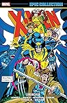 X-Men Epic Collec...