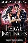 Feral Instincts