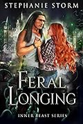 Feral Longing