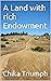 A Land with rich Endowment ...
