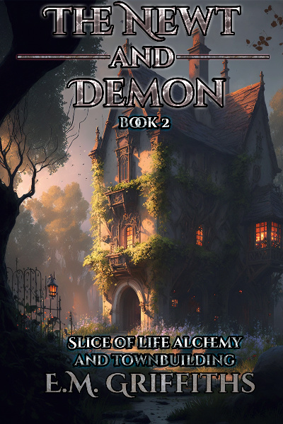 The Newt and Demon Book 2