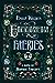 Emily Wilde's Encyclopaedia of Faeries (Emily Wilde #1)