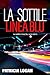 La sottile linea blu (Thin Blue Line, #1)