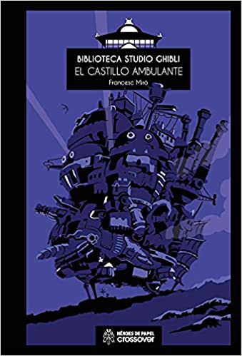 Biblioteca Studio Ghibli: El castillo ambulante (Hardcover)