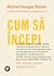 Cum să începi: fă ceva care contează