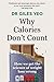 Why Calories Don't Count: How we got the science of weight loss wrong
