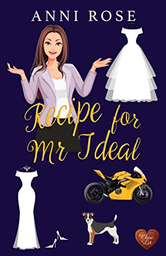 Recipe for Mr Ideal (Recipes For Love #4)