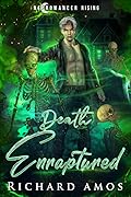 Death Enraptured