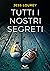 Tutti i nostri segreti