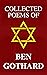 Collected Poems of Ben Goth...