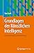 Grundlagen der Künstlichen Intelligenz: Eine nichttechnische Einführung (German Edition)