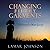 Changing Filthy Garments by Lamar Johnson