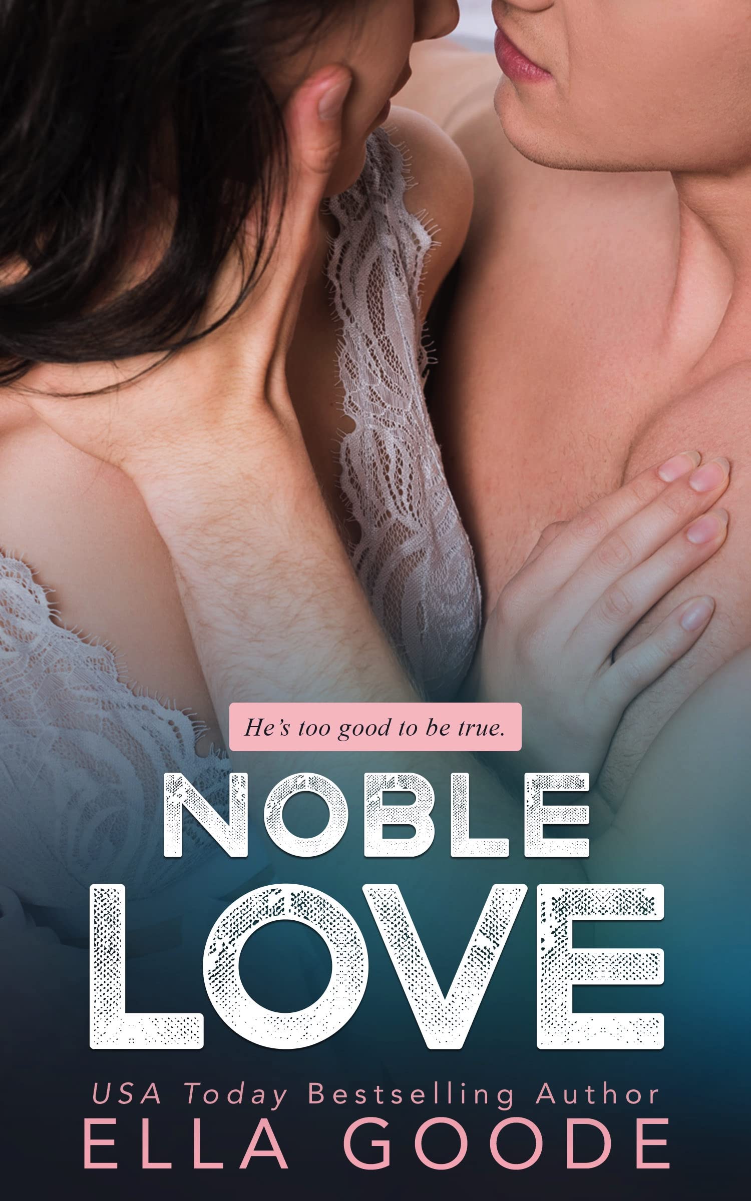 Noble Love (Kindle Edition)