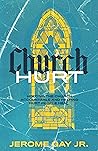 Church Hurt: Hold...