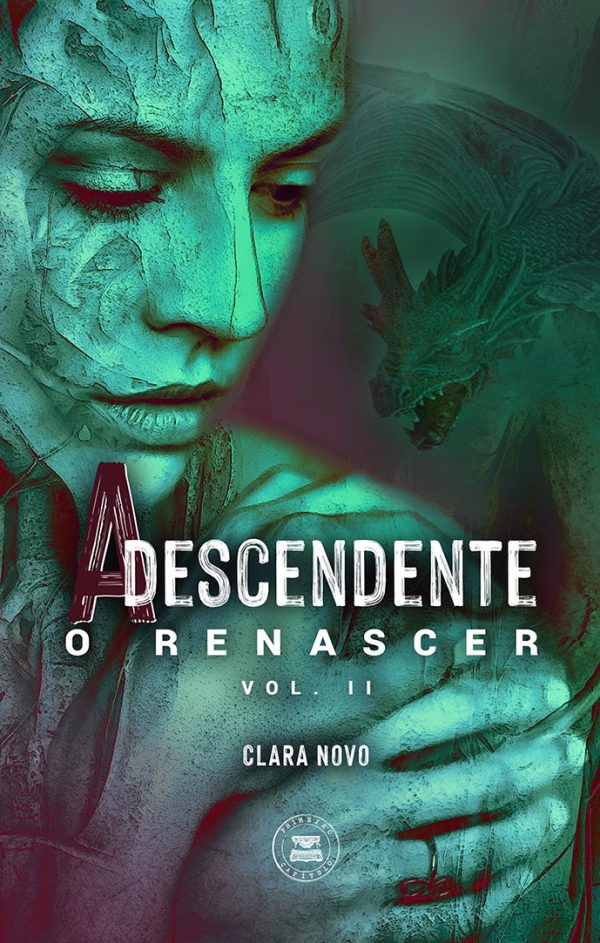 A Descendente: o Renascer
