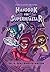 Handbok för superhjältar - Del 8: Den längsta natten