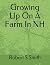 Growing Up On A Farm In NH