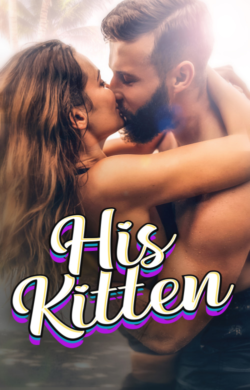 His Kitten (Unknown Binding)