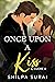Once Upon a Kiss