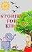 Stories For Kids