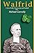 Walfrid by Michael Connolly