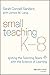 Small Teaching K-8: Ignitin...