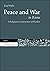 Peace and War in Rome by Jorg Rupke