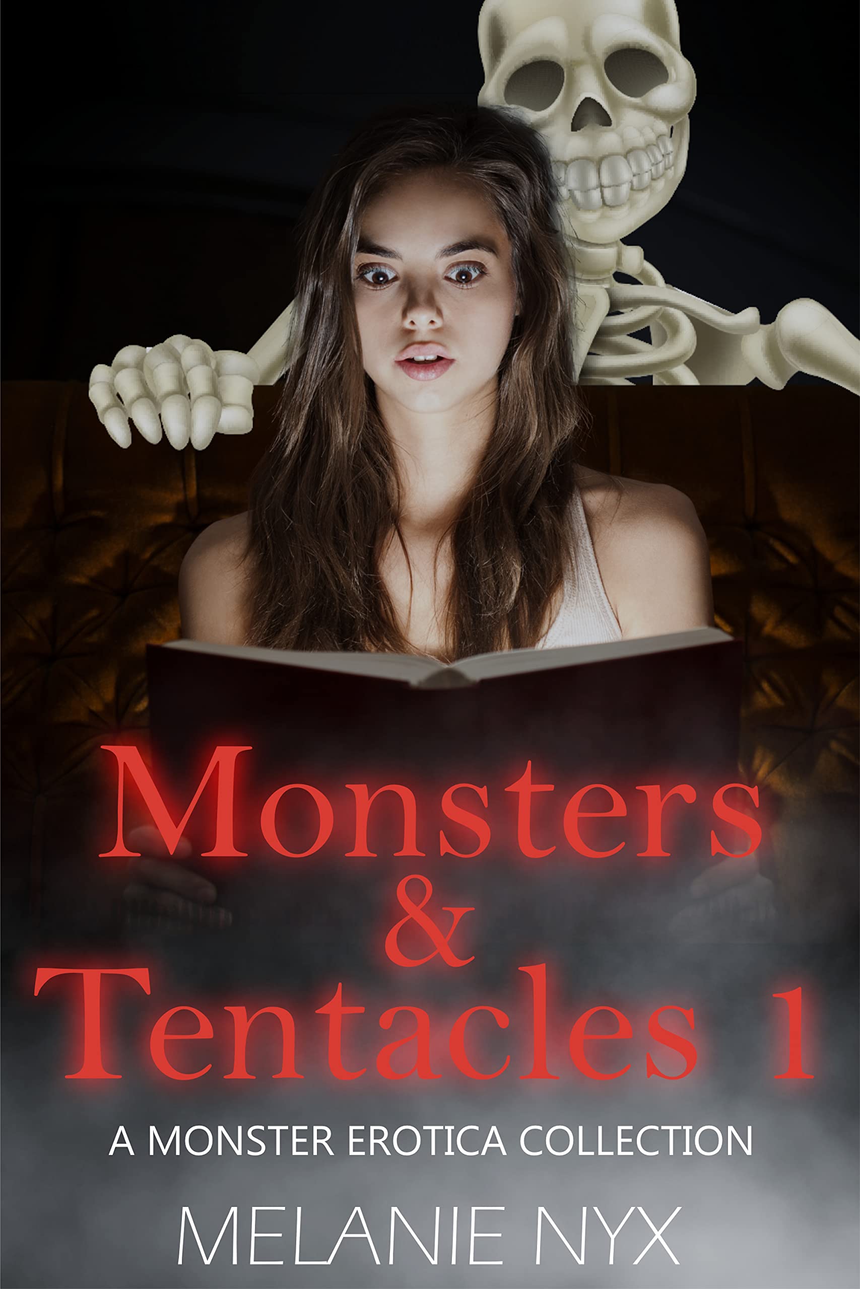 Monsters and Tentacles 1: A Monster Erotica Collection (Kindle Edition)