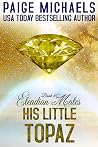 His Little Topaz (Eleadian Mates, #6)