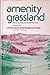 Amenity Grassland: An Ecolo...