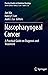 Nasopharyngeal Cancer: A Pr...