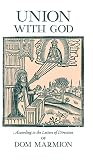 Union With God: A...