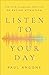 Listen to Your Day