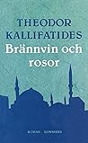 Brännvin och rosor