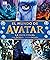 El mundo de Avatar: La guía visual