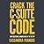 Crack the C-Suite Code: How Successful Leaders Make It to the Top