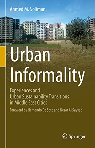 Urban Informality: Experiences and Urban Sustainability Transitions in Middle East Cities (ebook)