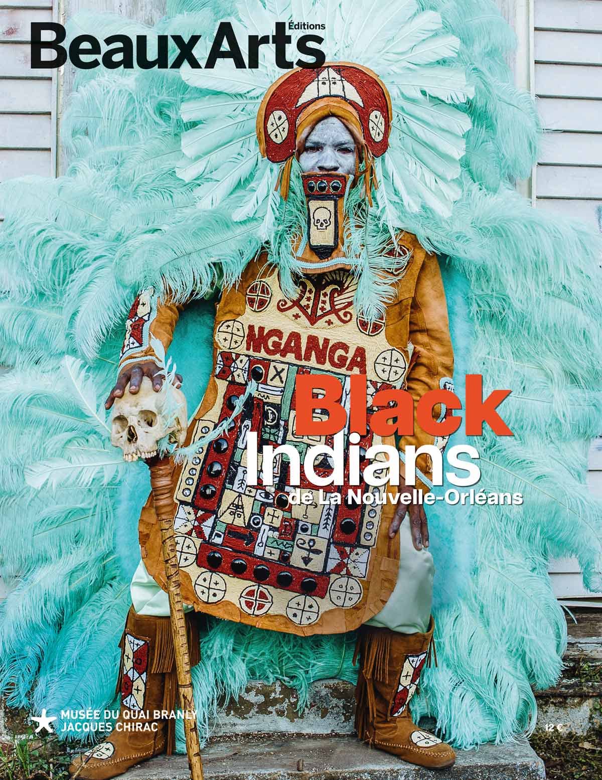 Black Indians de la Nouvelle-Orléans: AU MUSEE DU QUAI BRANLY (Paperback)