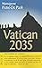 Vatican 2035 by Pietro De Paoli