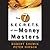 The Seven S.E.C.R.E.T.S. of the Money Masters