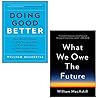 Collection Set: What We Owe the Future / Doing Good Better