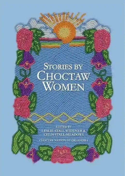 Stories by Choctaw Women