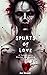 Spurts of Love: A Collectio...