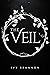 The Veil (The Veil, #1)