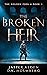 The Broken Heir (The Golden...