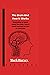 The Brain And How It Works:...